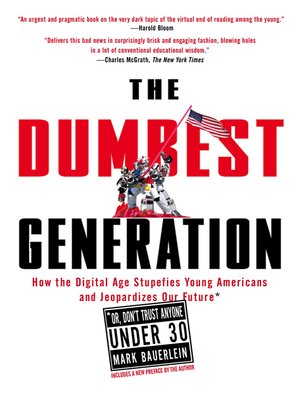cover image of The Dumbest Generation